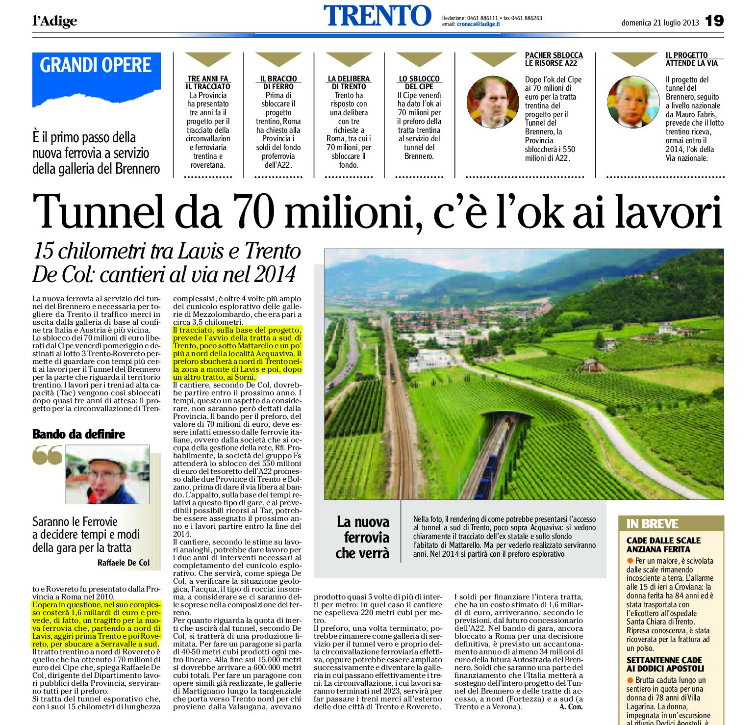 Trento-Lavis: primo passo verso il Tunnel del Brennero.