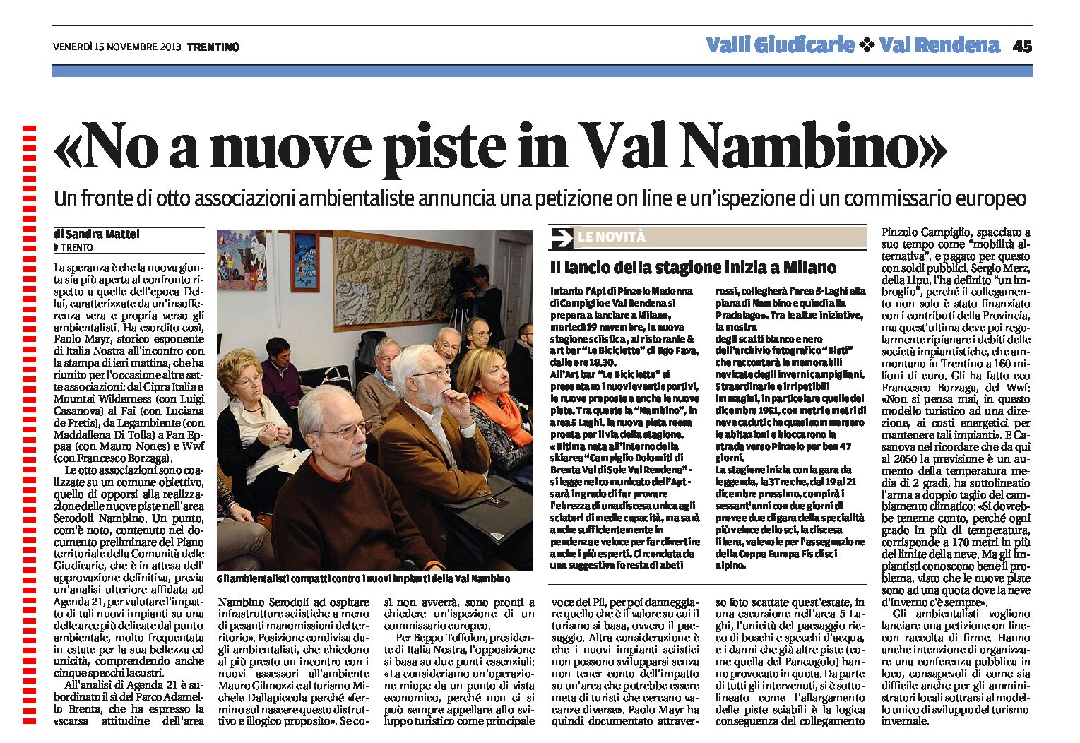 Otto associazioni ambientaliste contro nuove piste in Val Nambino.