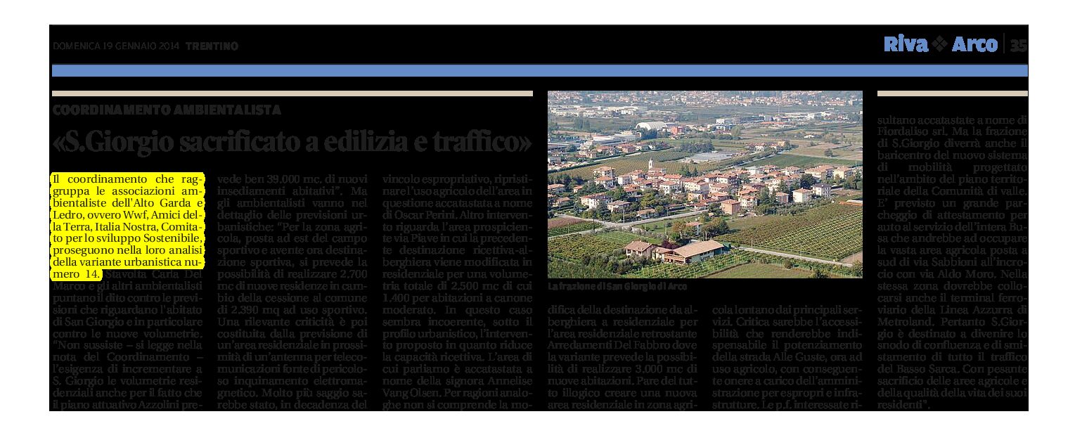 Ambientalisti “S. Giorgio di Arco sacrificato a edilizia e traffico”.