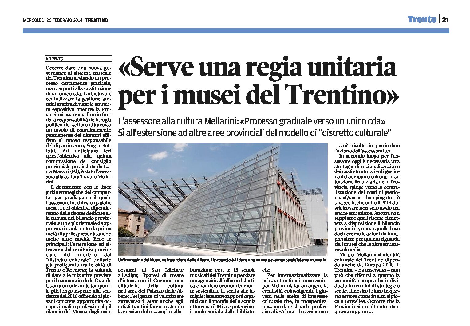 Serve una regia unitaria per i musei del Trentino