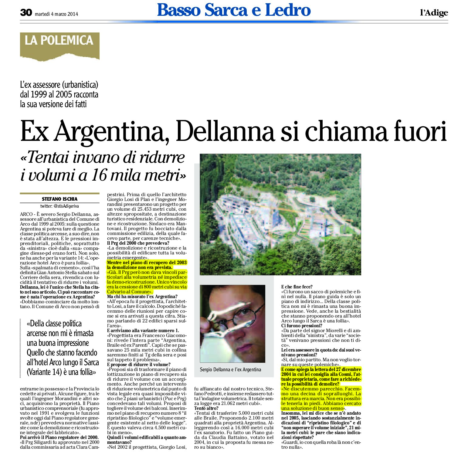 Arco: Ex Argentina, Dellanna si chiama fuori