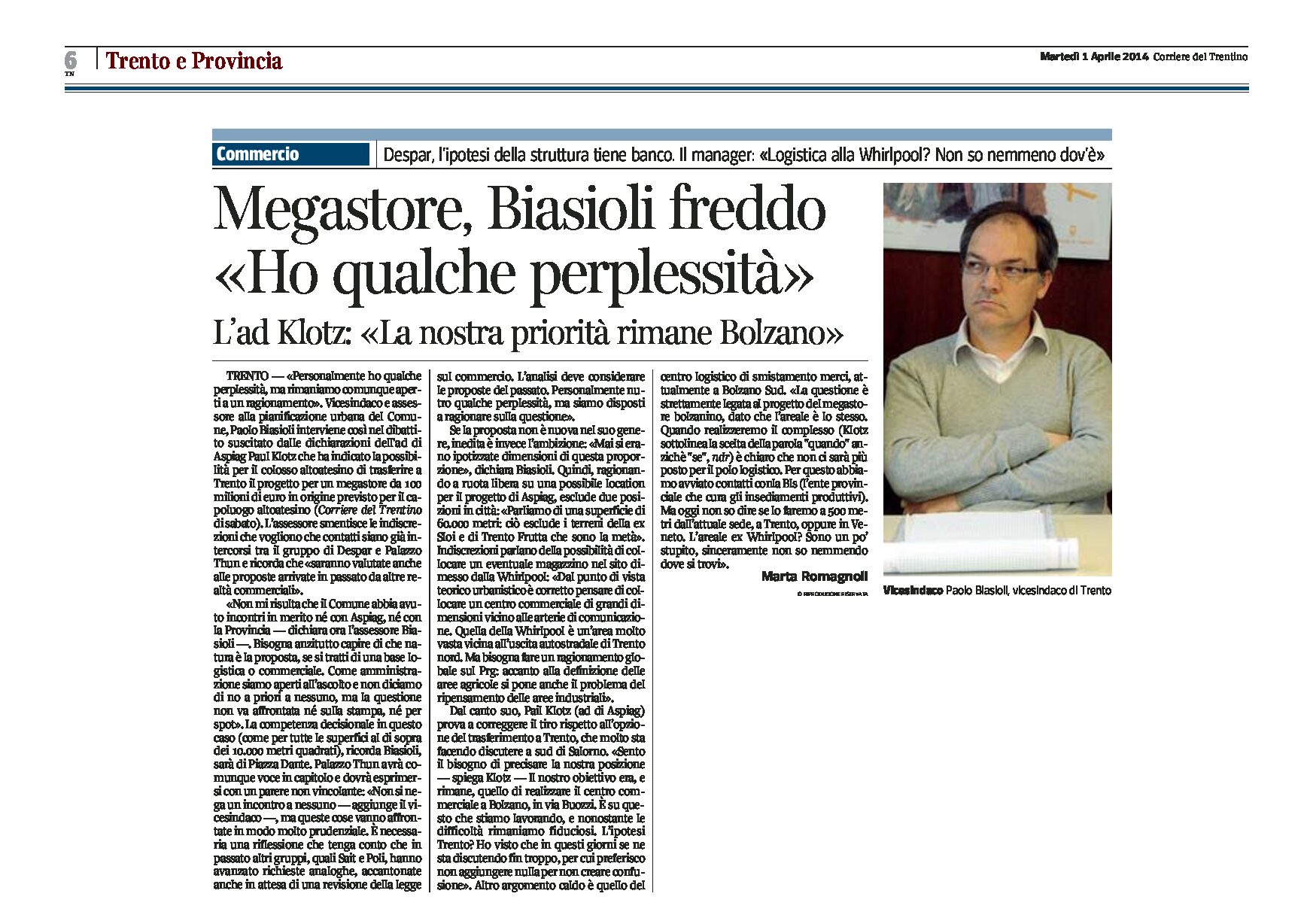 Trento: megastore, Biasioli perplesso.