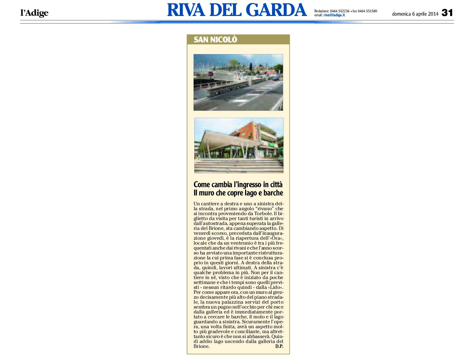 Riva san Nicolò: la nuova palazzina servizi del porto copre lago e barche