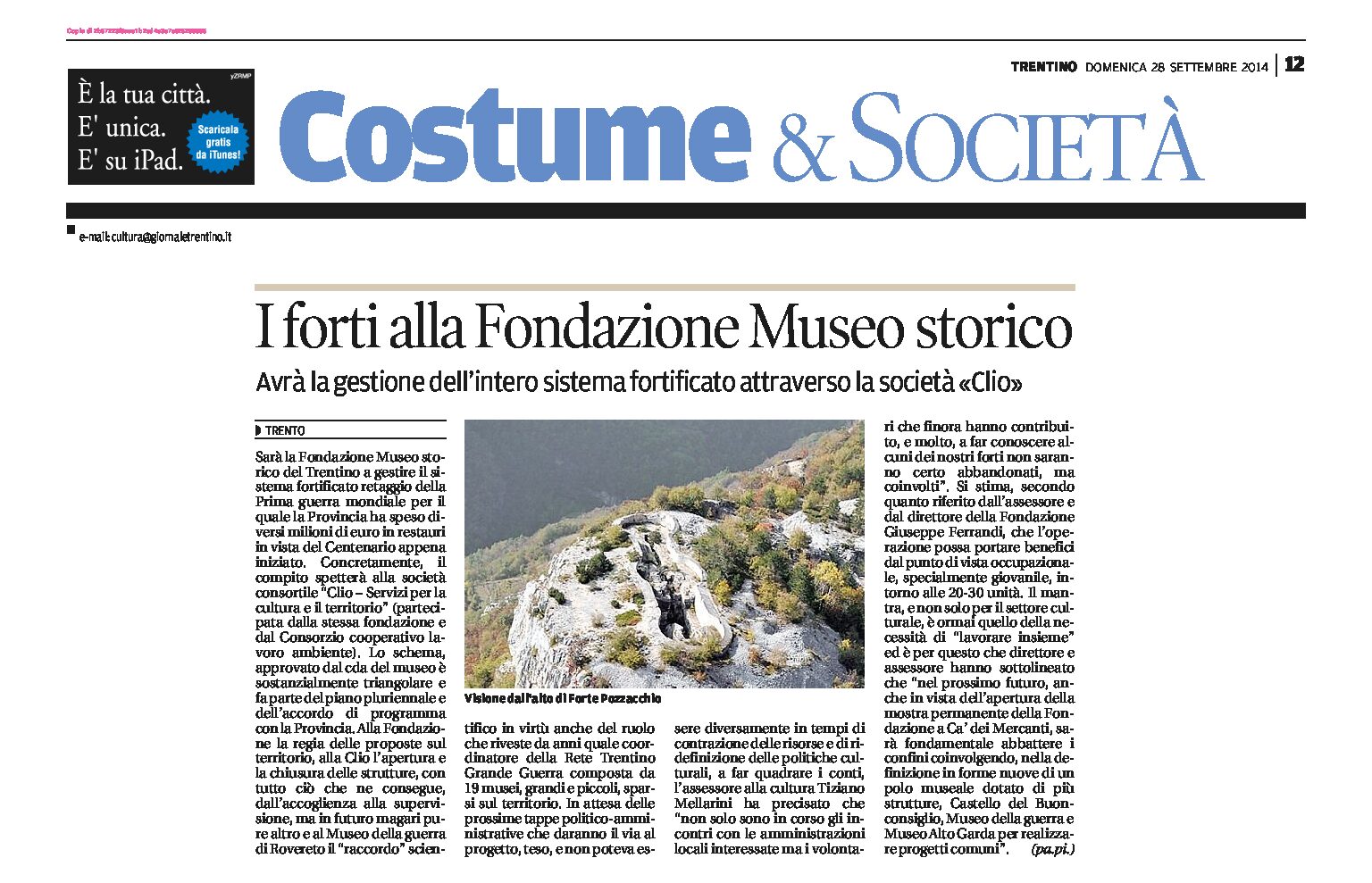 La Fondazione Museo storico del Trentino avrà in gestione i forti