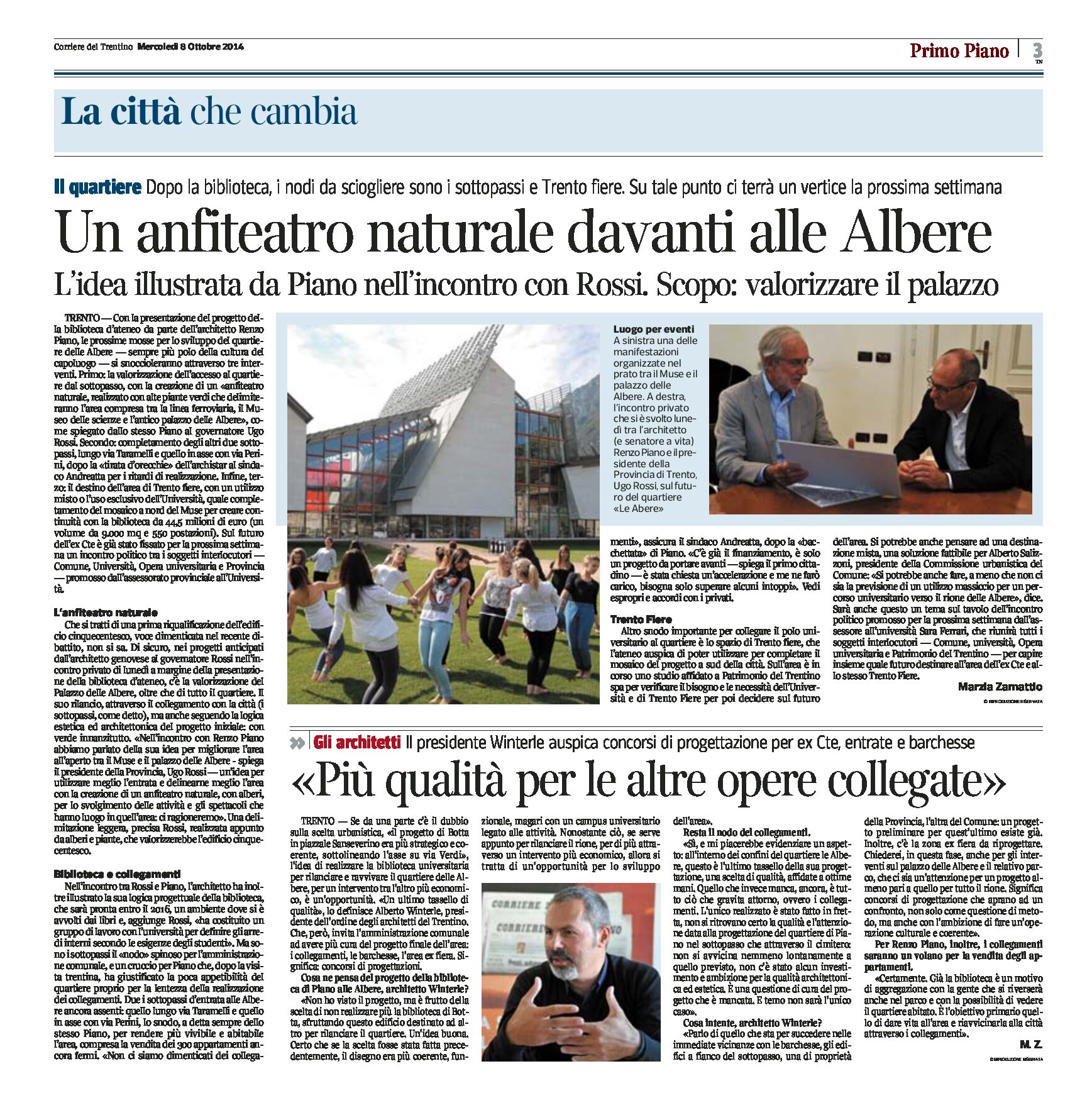 Trento, Albere: Renzo Piano, prossime mosse per valorizzare il quartiere. Un anfiteatro naturale davanti al Palazzo cinquecentesco