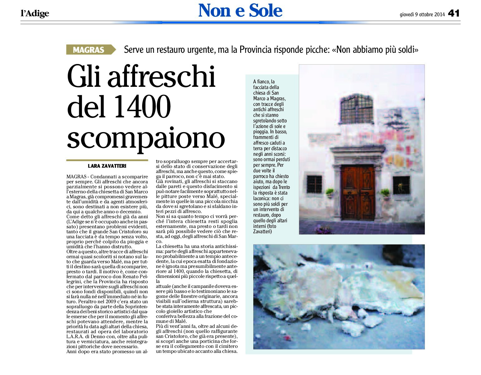 Magras, Val di Sole: scompaiono gli affreschi della chiesetta di San Marco