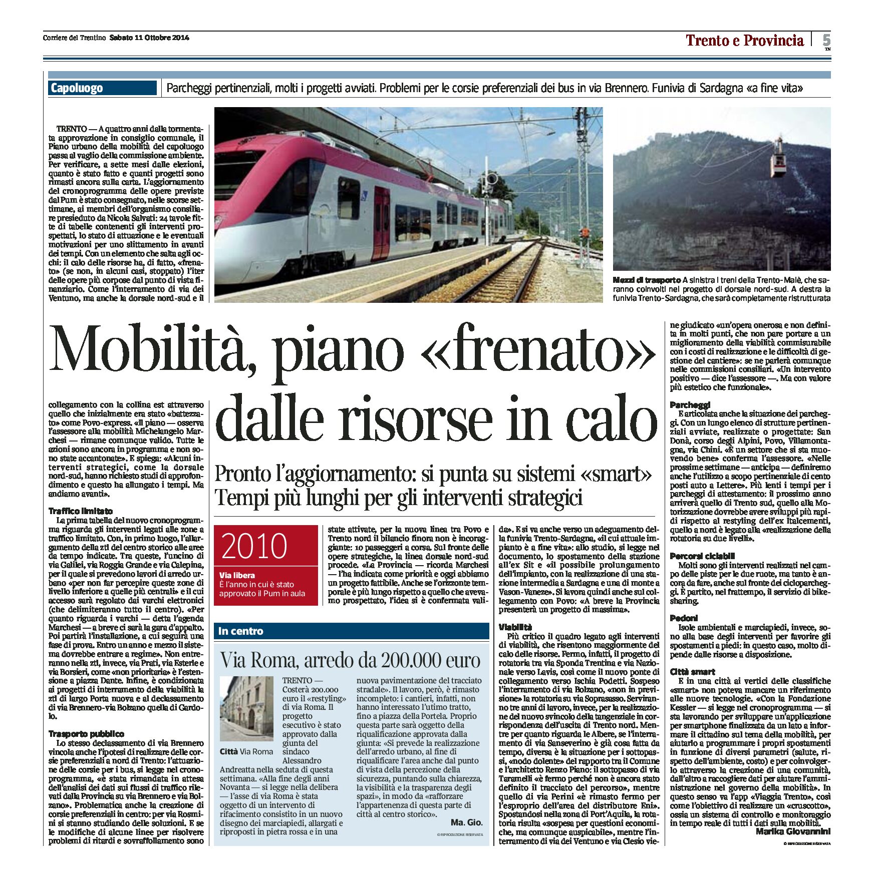 Trento: il Piano urbano della mobilità frenato dal calo di risorse. Si punta su sistemi “smart”