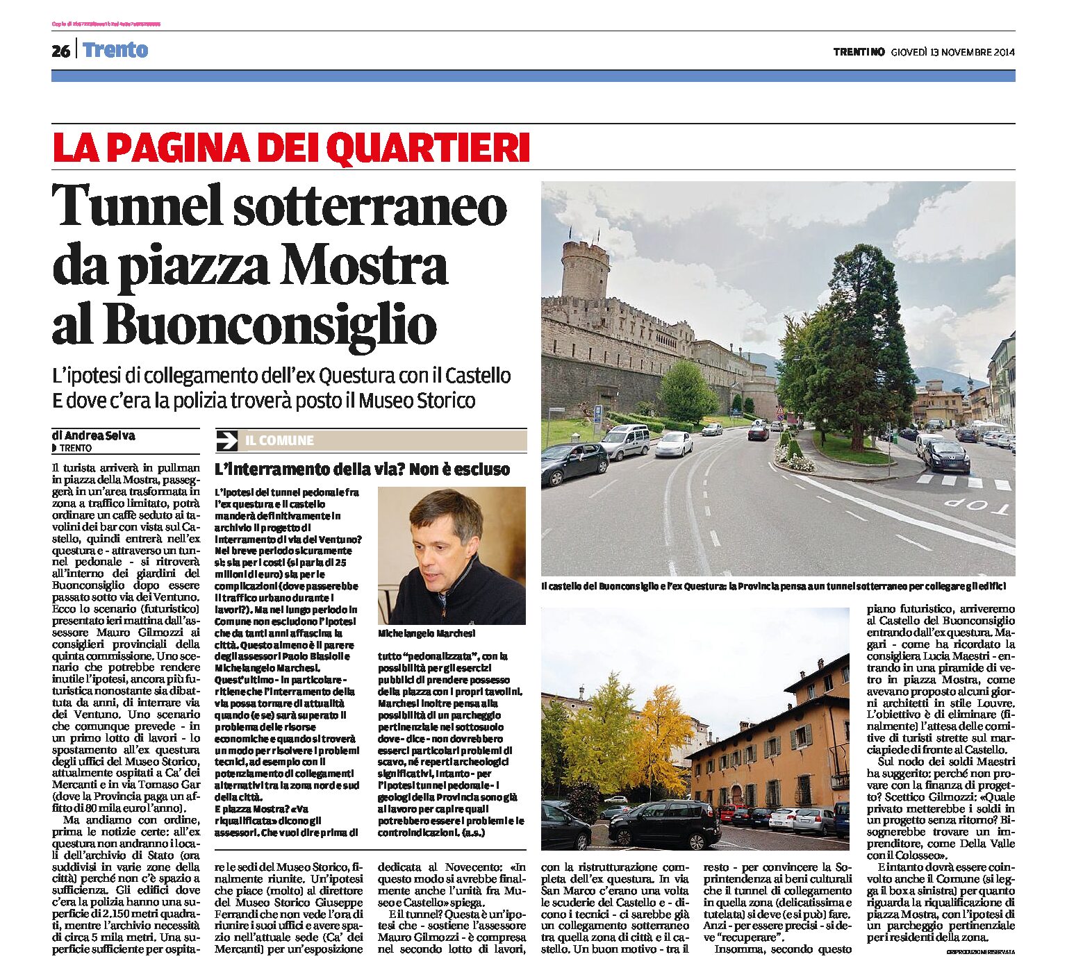 Trento: un tunnel pedonale da piazza Mostra al Castello del Buonconsiglio