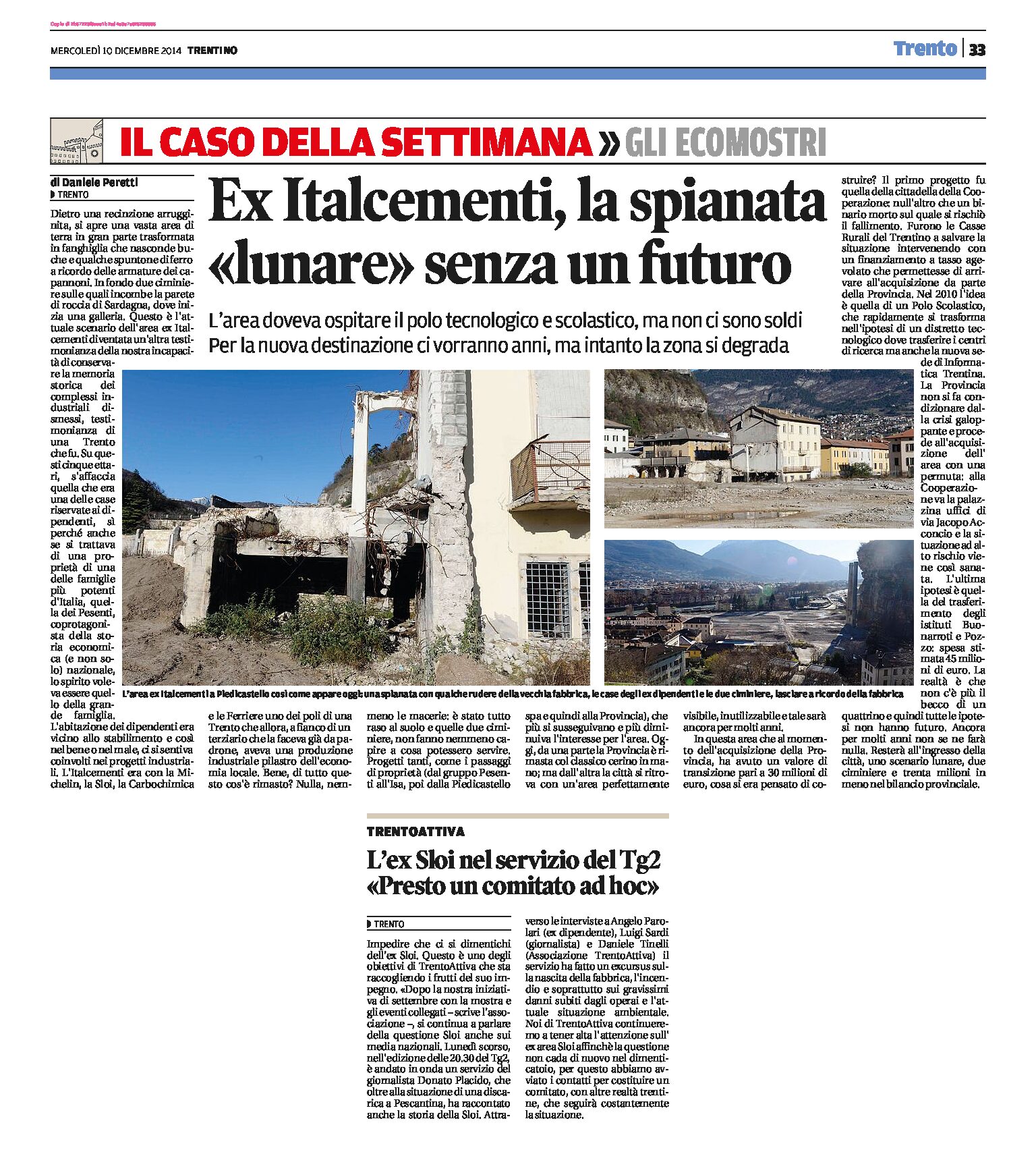 Trento: Ex Italcementi, la spianata lunare senza un futuro.