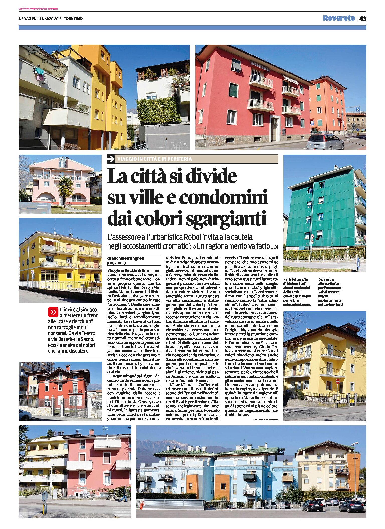 Rovereto: la città si divide sui colori sgargianti di ville e condomini