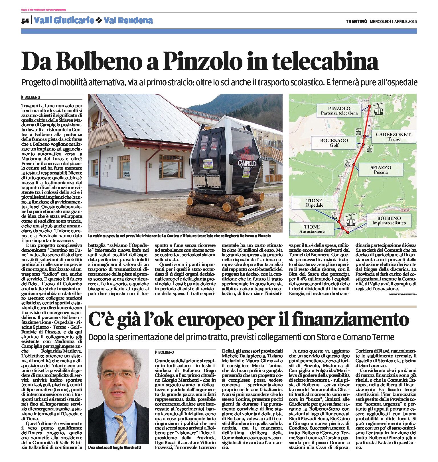 Mobilità alternativa: da Bolbeno a Pinzolo in telecabina. Già l’ok dell’Unione europea al progetto “Trentino su Fune”
