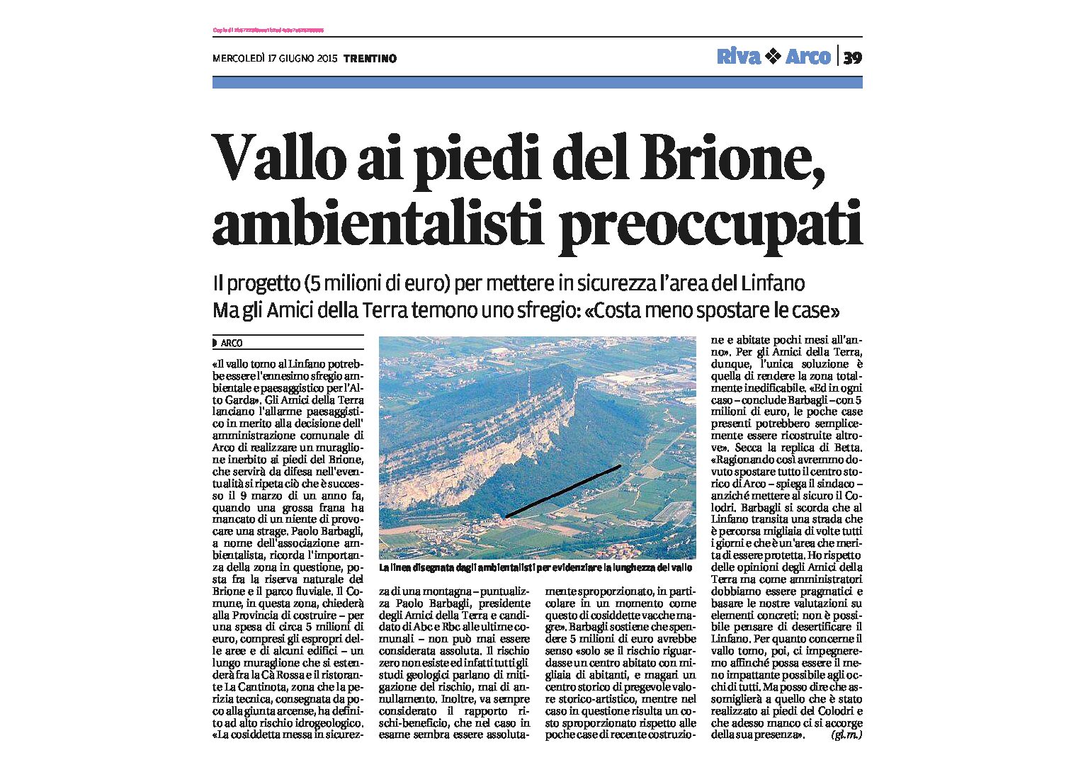 Arco: il vallo ai piedi del Brione preoccupa gli ambientalisti