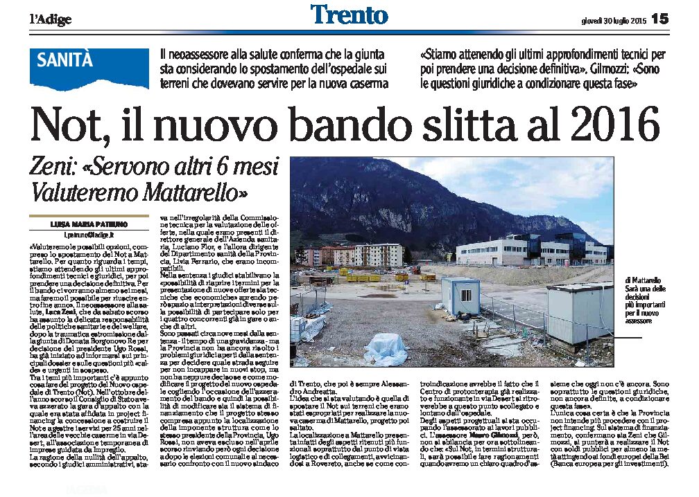 Trento, Not: il nuovo bando slitta al 2016. Zeni “valuteremo Mattarello”