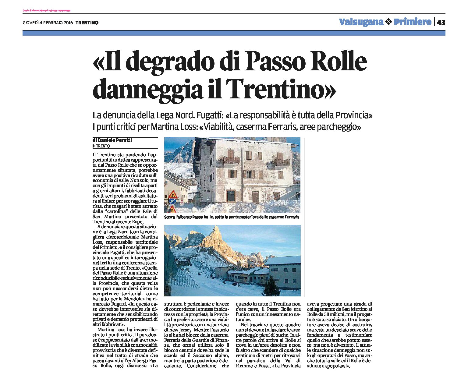Passo Rolle: il suo degrado danneggia il Trentino