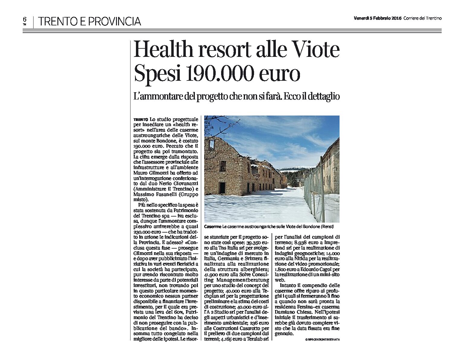 Bondone, Viote: “Health resort”, il costo del progetto che non si farà.
