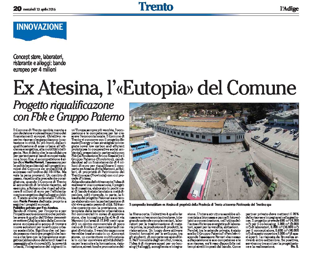 Trento, Solteri: ex Atesina, l'”Eutopia” del Comune