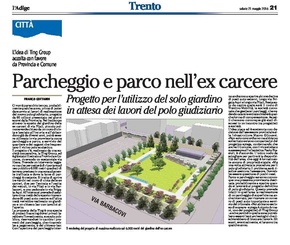 Trento, ex carcere: il giardino sarà provvisoriamente utilizzato come parcheggio e parco.
