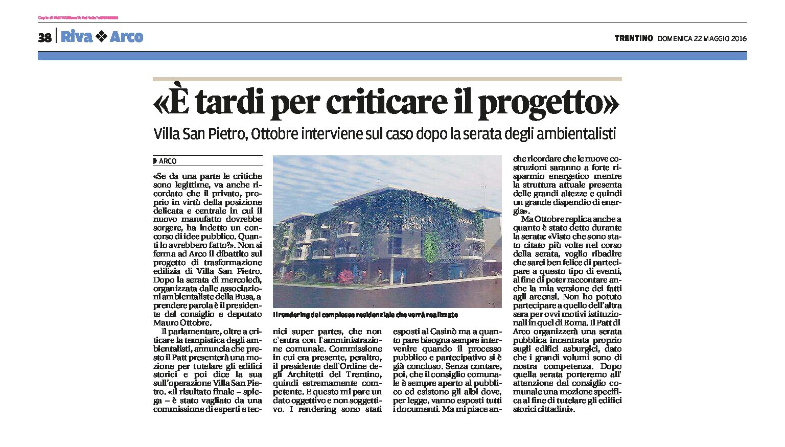 Arco, Villa San Pietro: Ottobre “è tardi per criticare il progetto”