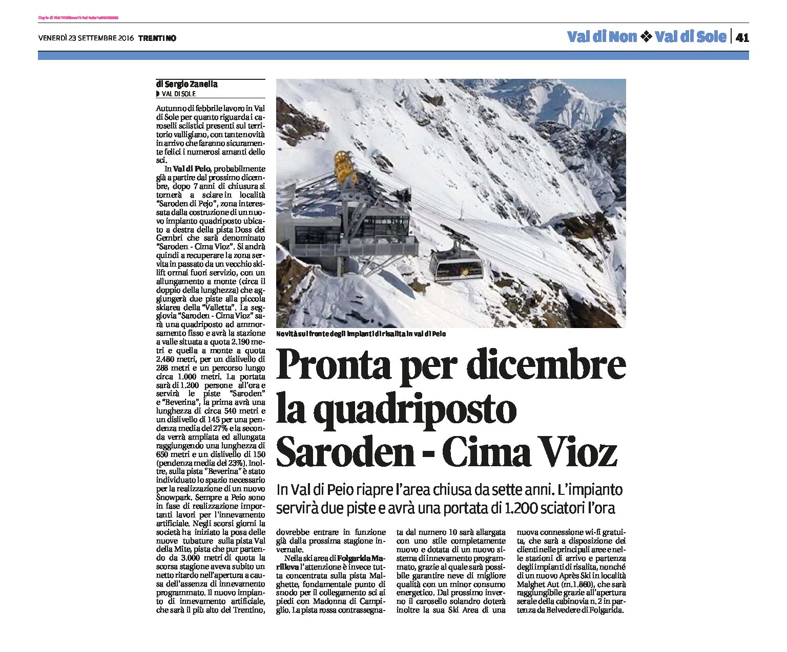 Val di Pejo, impianti: pronta per dicembre la quadriposto Saroden-Cima Vioz