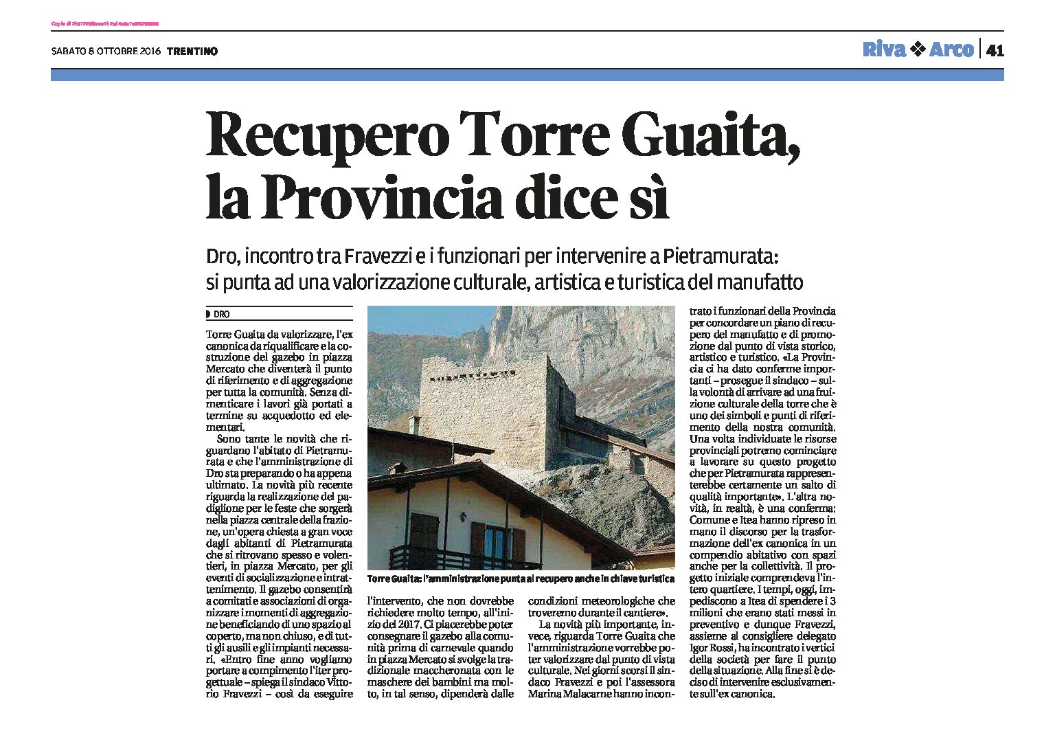 Dro, Pietramurata: Recupero di Torre Guaita, la Provincia dice sì