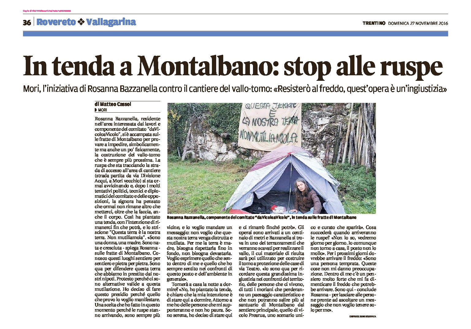 Mori, vallo tomo: Bazzanella in tenda a Montalbano. Stop alle ruspe