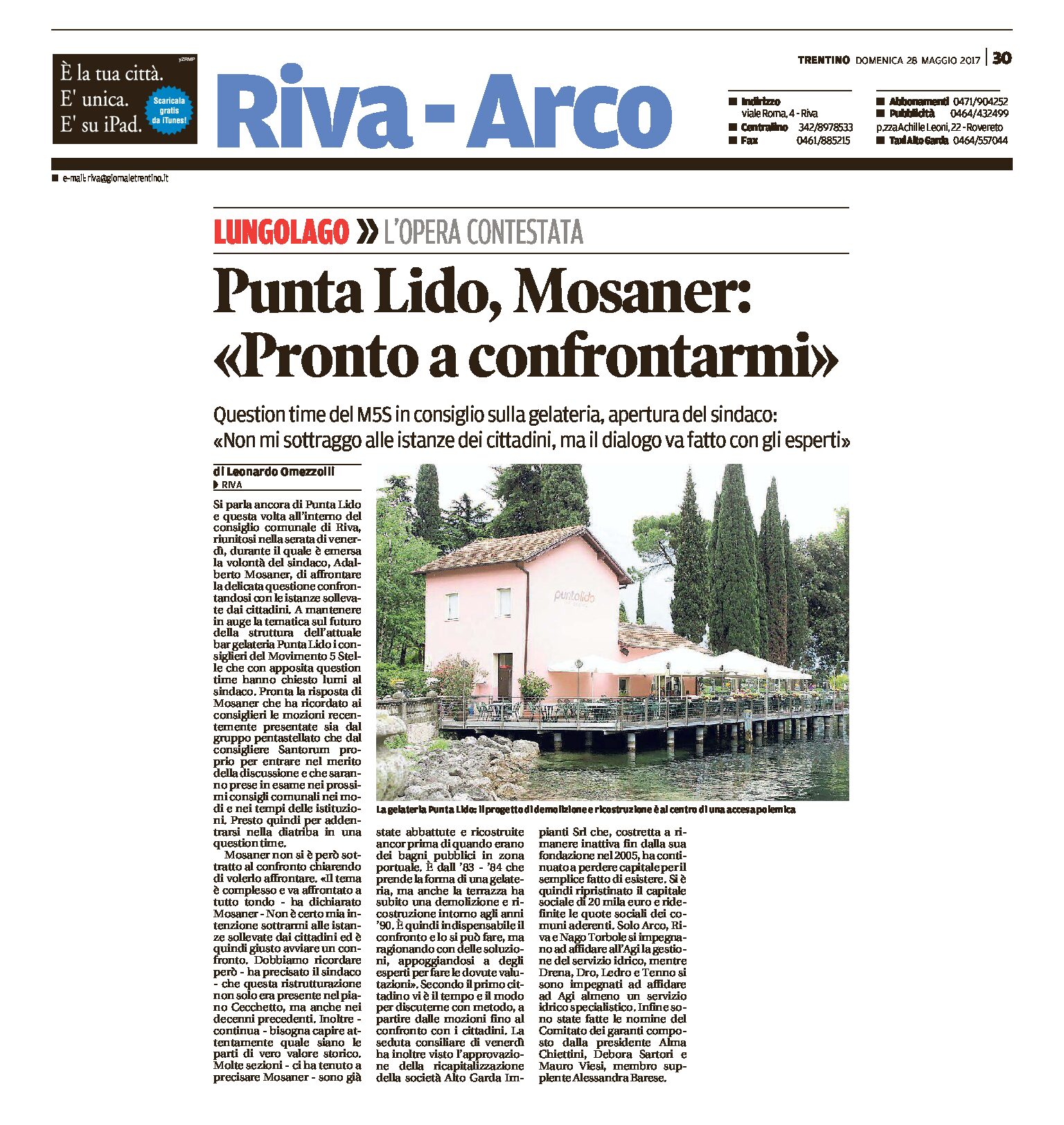 Riva, Punta Lido: Mosaner “pronto a confrontarmi”