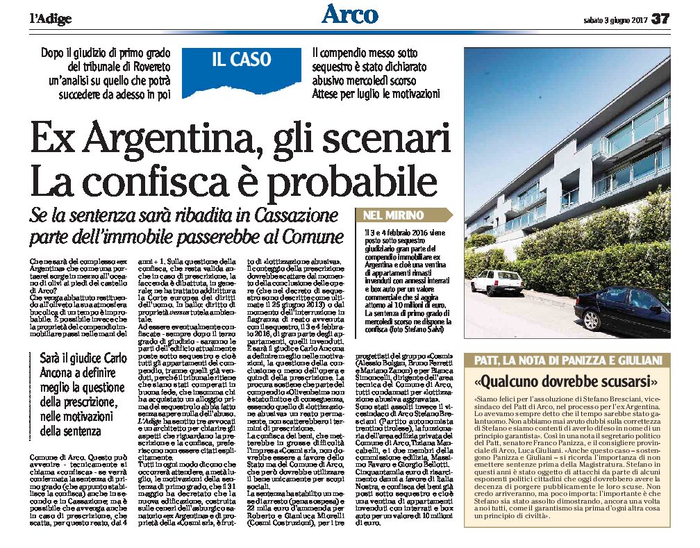 Arco, ex Argentina: la confisca è probabile