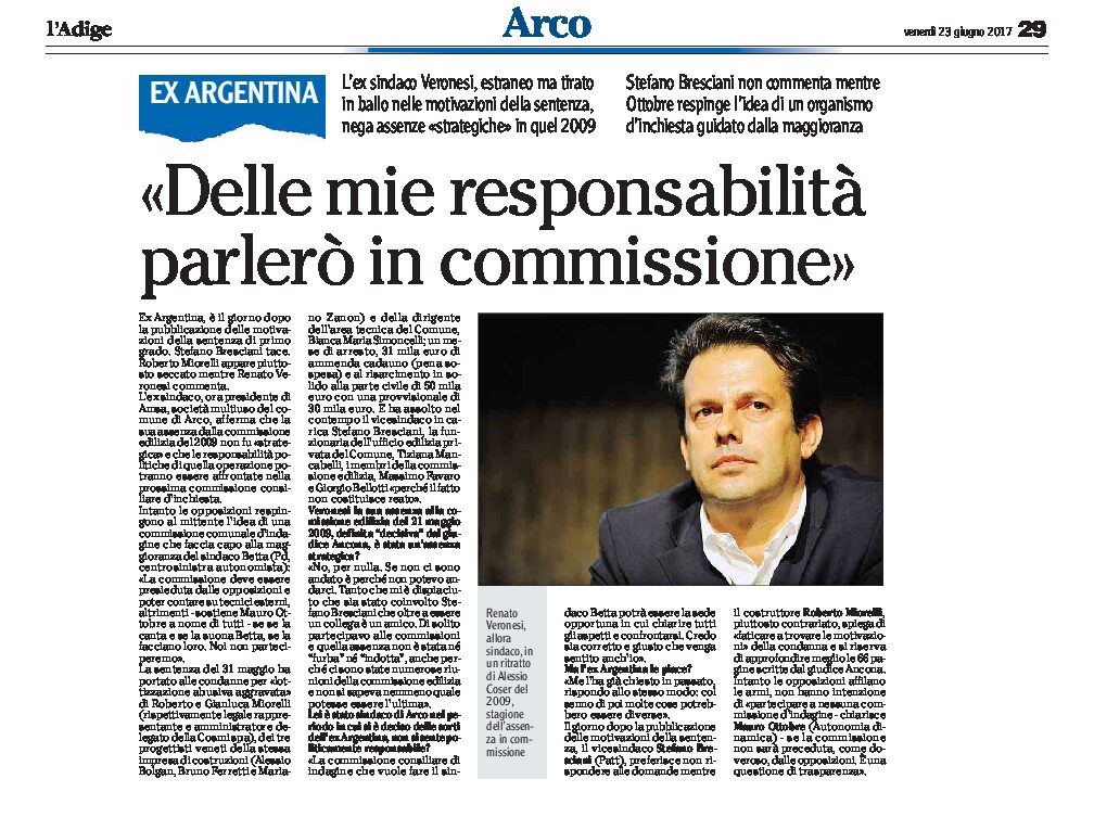 Arco, ex Argentina: Veronesi “delle mie responsabilità parlerò in commissione”