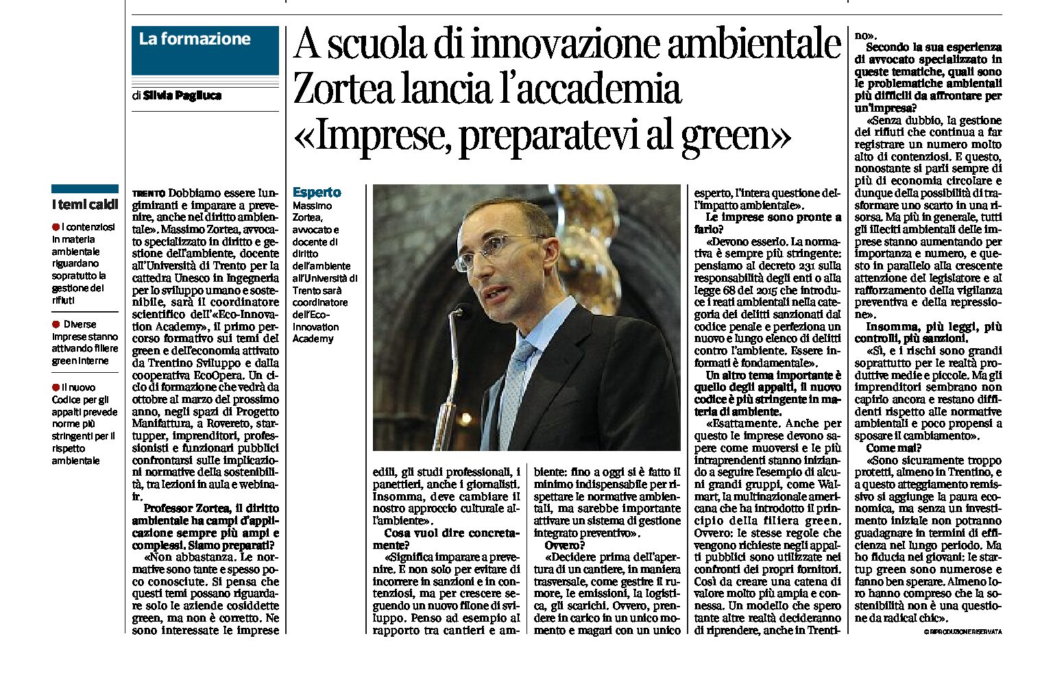 Massimo Zortea, dell’Università di Trento, sarà il coordinatore scientifico dell’Eco-Innovation Academy