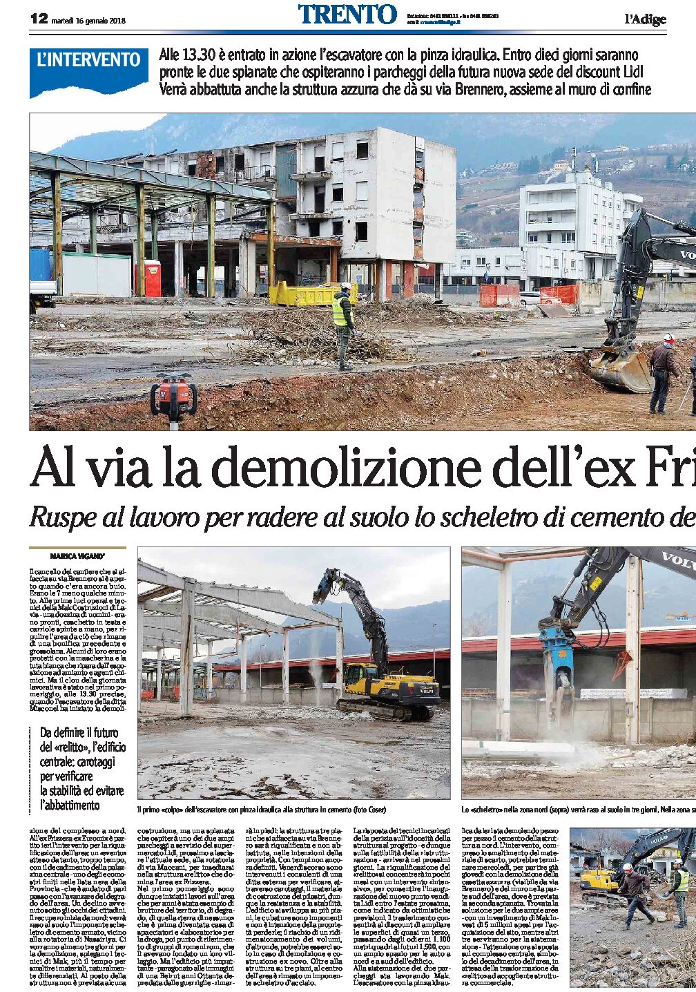 Trento, ex Frizzera: al via la demolizione. Bici park e 80 posti auto. Lidl aprirà a metà anno