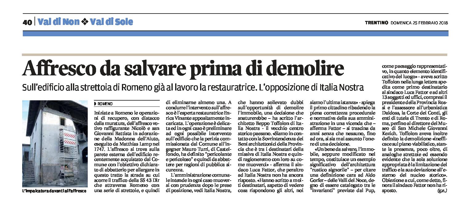 Romeno: Italia Nostra si oppone alla demolizione. Iniziate le operazioni di recupero dell’affresco