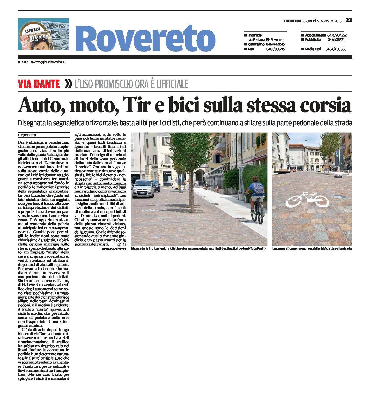 Rovereto, via Dante: auto, moto, Tir e bici sulla stessa corsia. Disegnata la segnaletica orizzontale