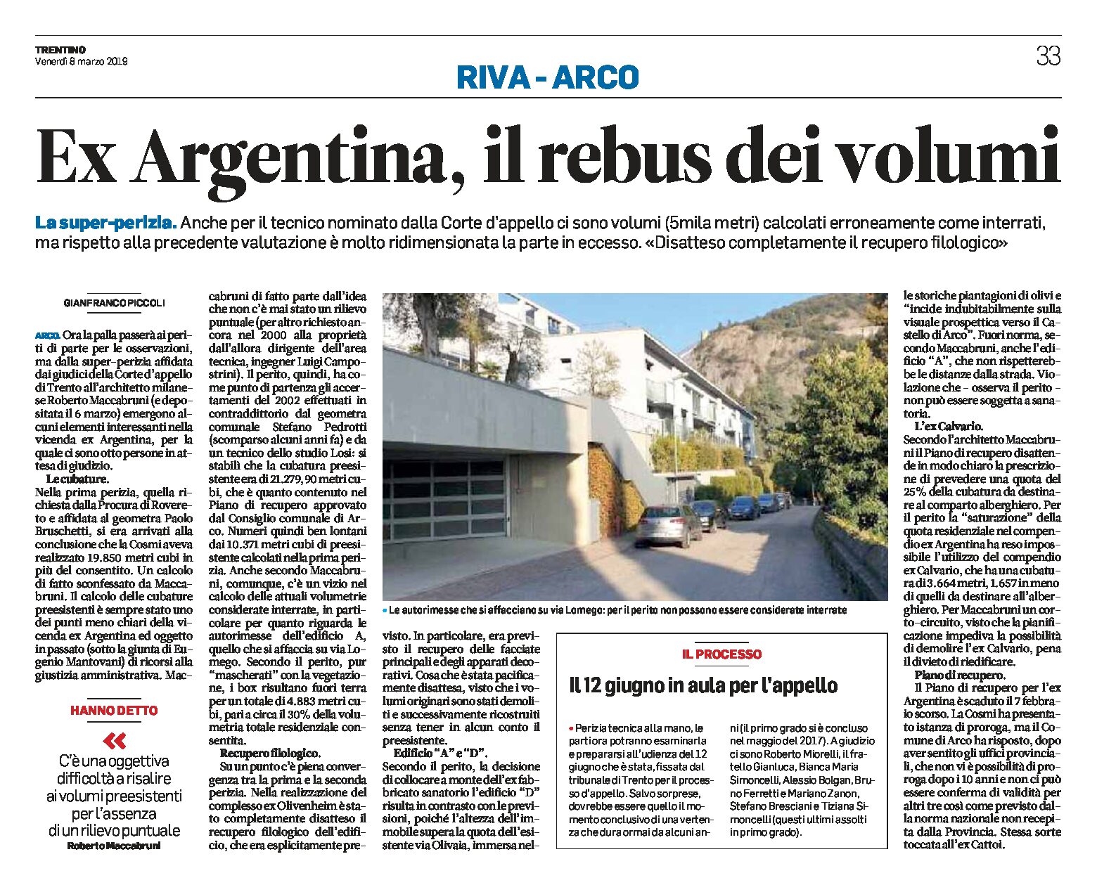 Arco, ex Argentina: il rebus dei volumi. La super-perizia