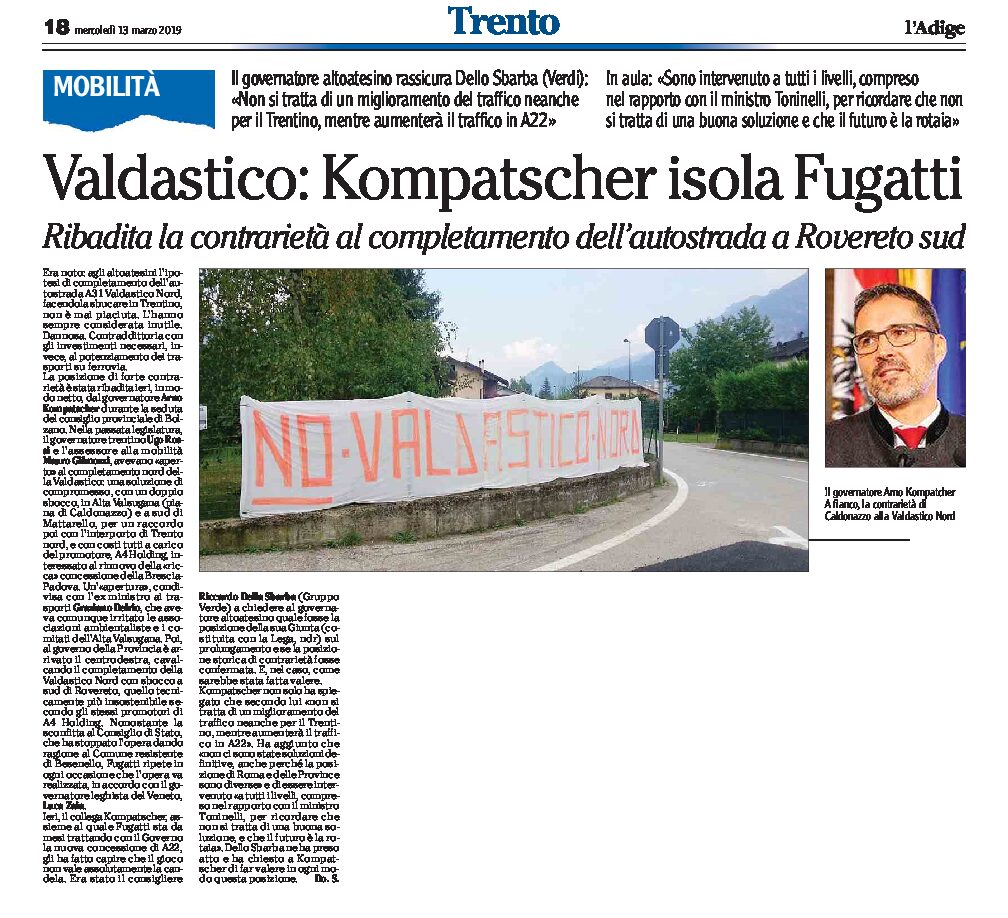 Valdastico: Kompatscher isola Fugatti. Ribadita la contrarietà al completamento dell’autostrada a Rovereto sud