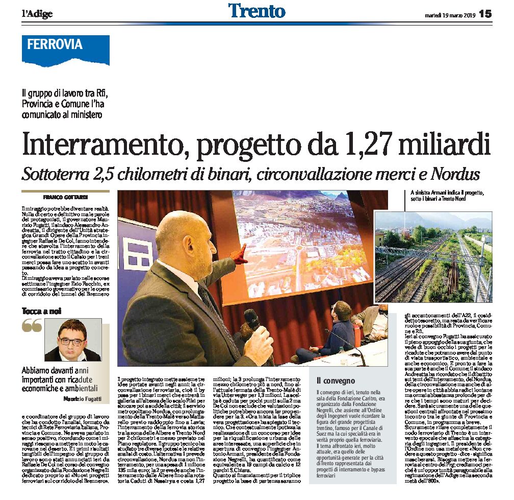 Trento, interramento della ferrovia: progetto da 1,27 miliardi. Sottoterra 2,5 chilometri di binari