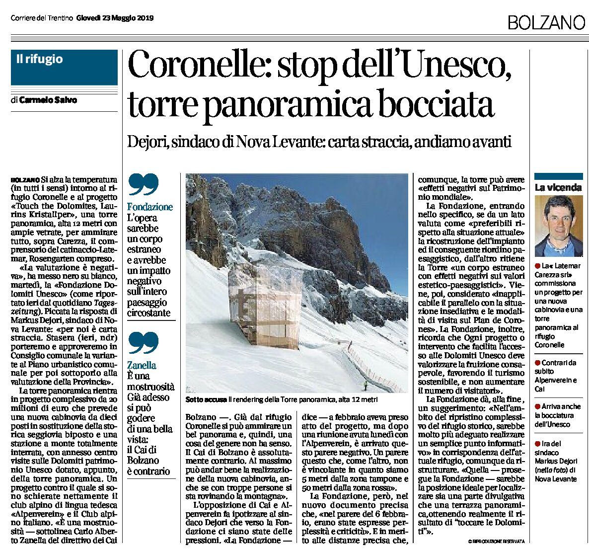 Carezza, Coronelle: torre panoramica, stop dell’Unesco. Dejori “carta straccia, andiamo avanti”