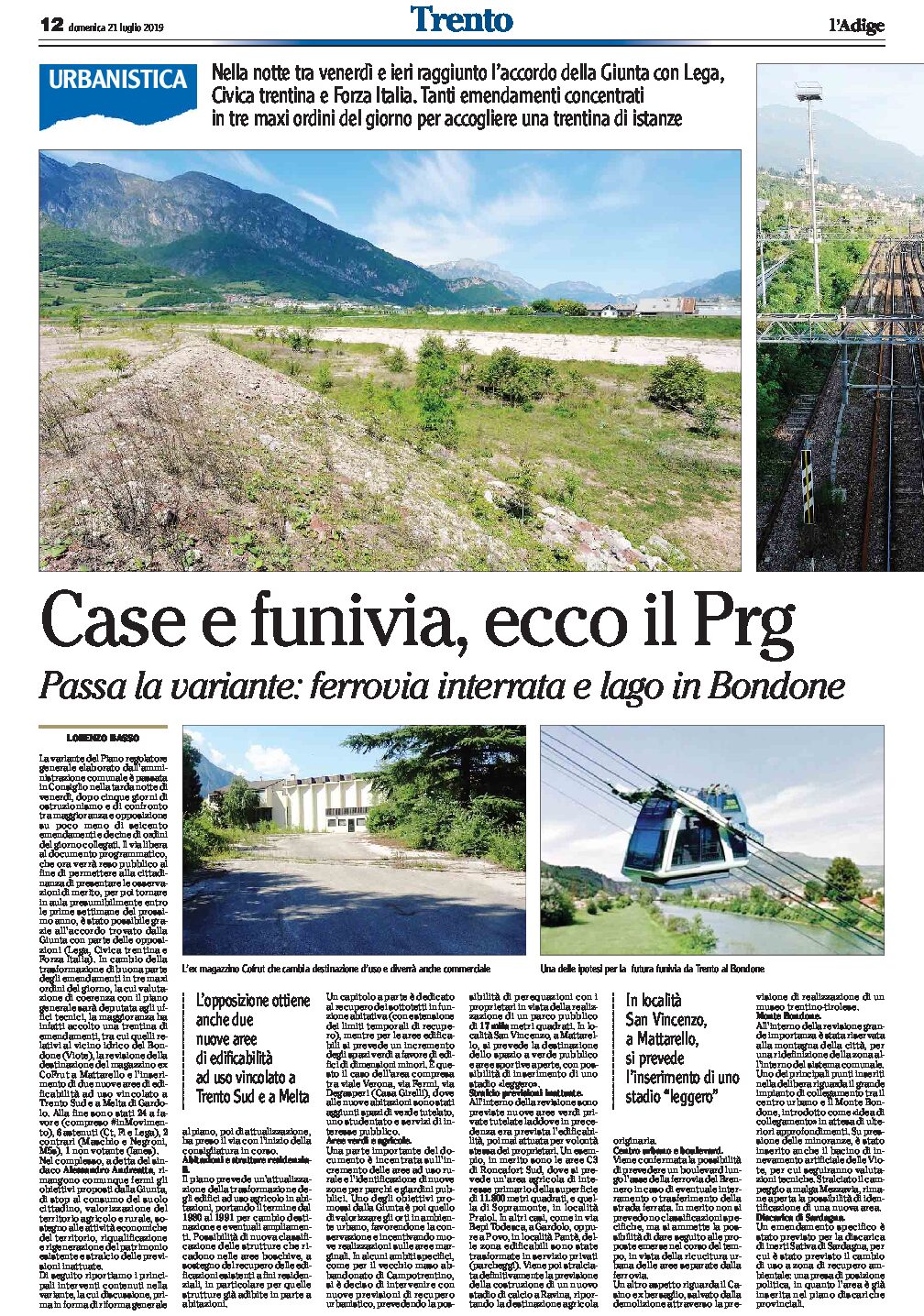 Trento, Prg: case e funivia. Passa la variante, ferrovia interrata e lago in Bondone