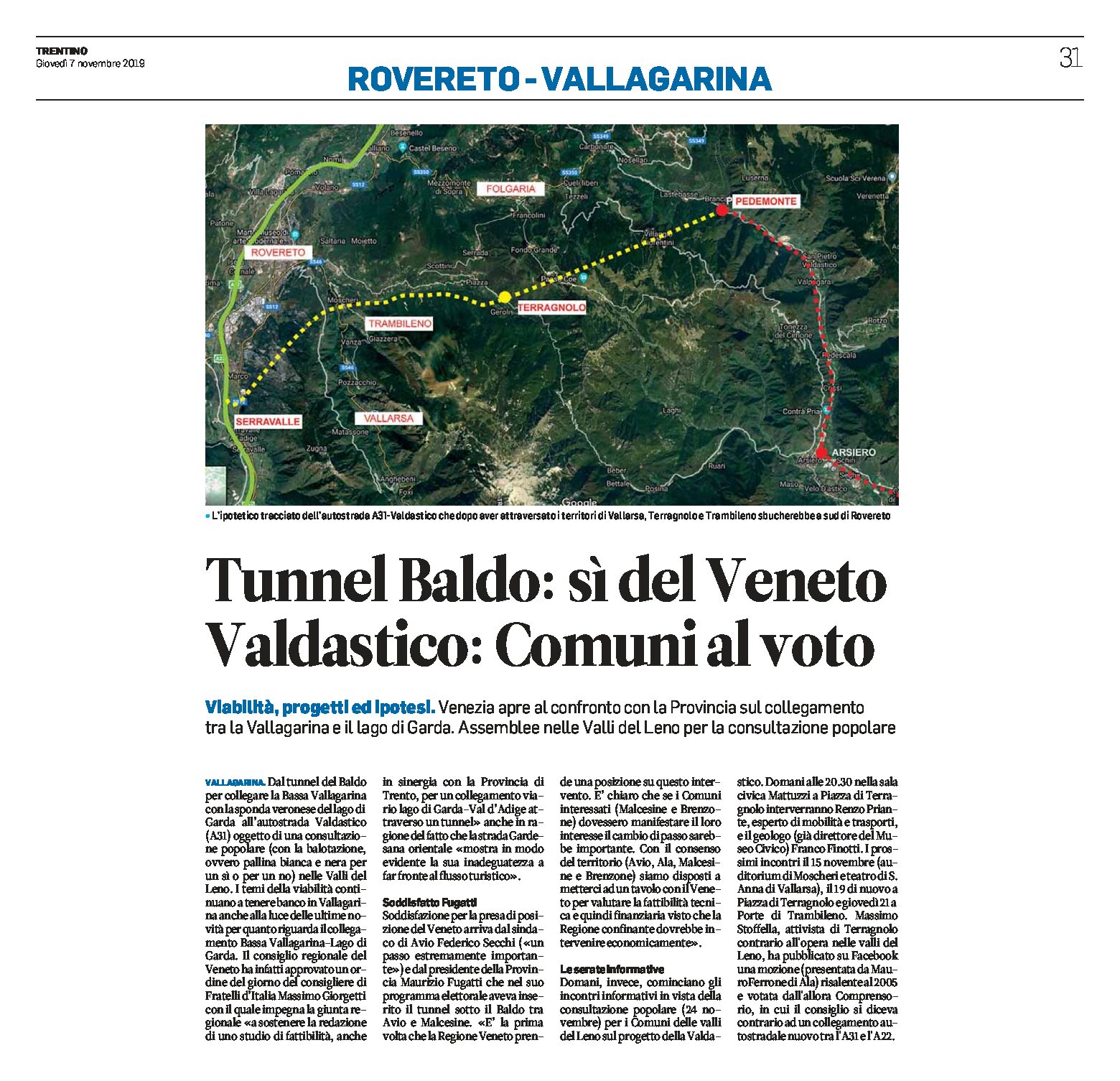 Tunnel Baldo: sì del Veneto. Valdastico: Comuni al voto. Venezia apre al confronto con la Provincia