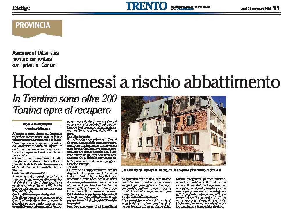 Trentino: oltre 200 gli hotel dismessi a rischio abbattimento. Tonina apre al recupero