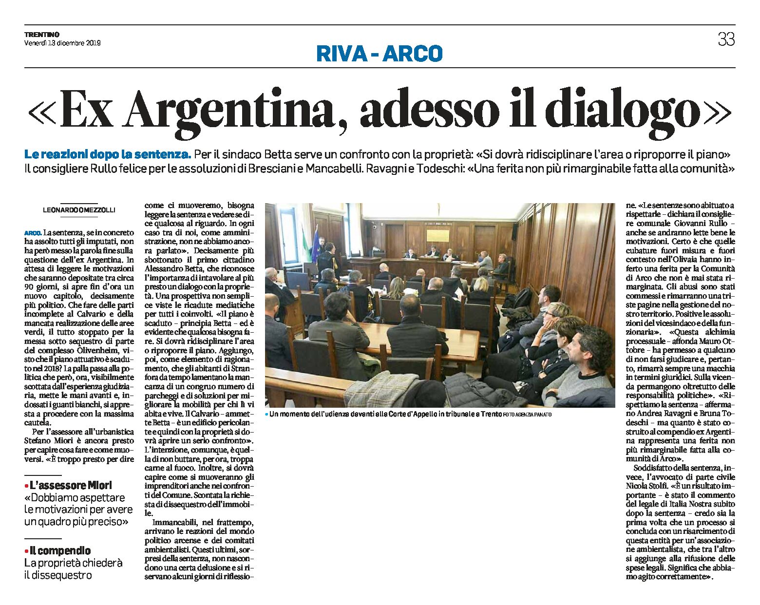 Arco, ex Argentina: adesso il dialogo