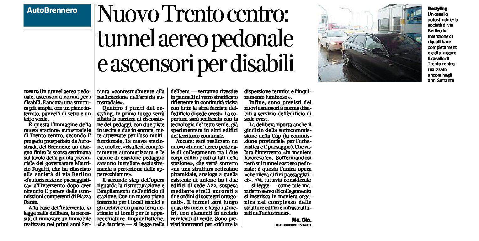 Nuovo casello Trento centro: tunnel aereo pedonale e ascensori per disabili