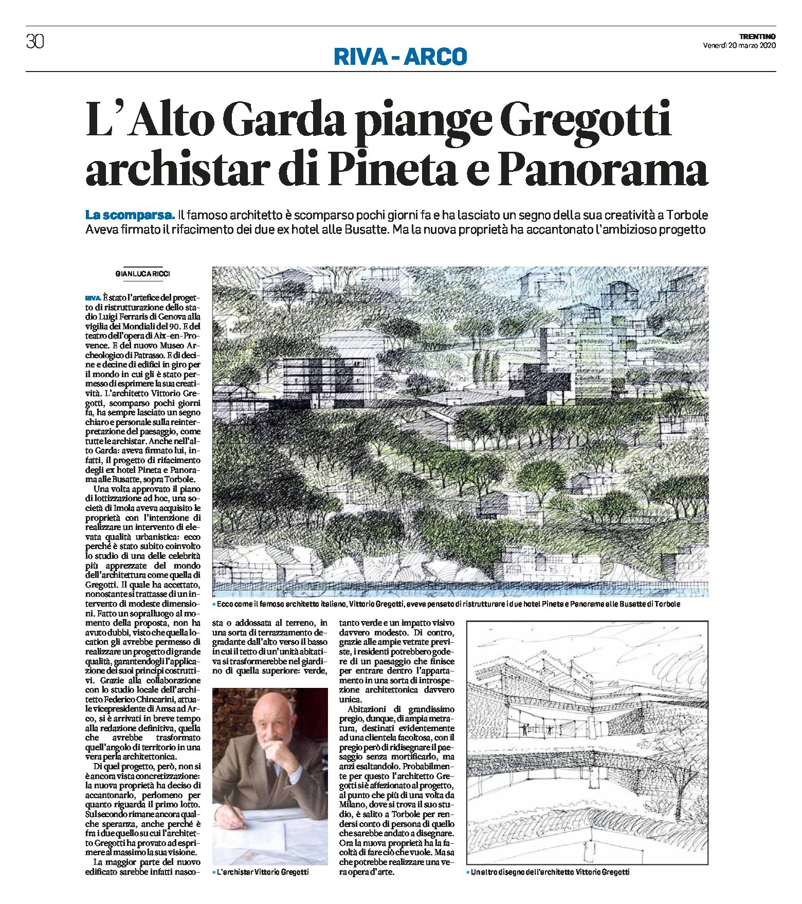 Alto Garda: piange Gregotti, archistar di Pineta e Panorama
