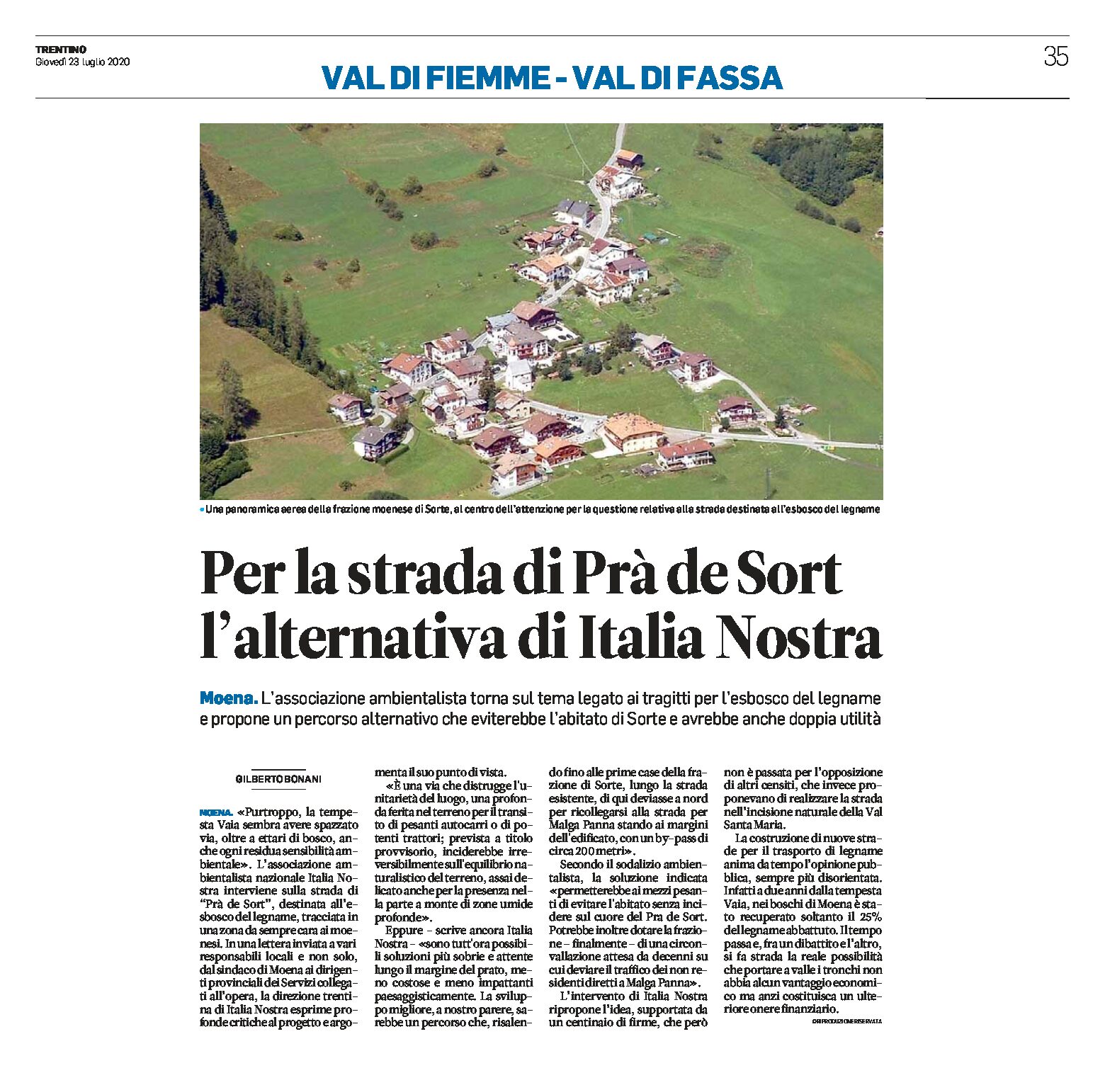 Moena: Italia Nostra propone, per l’esbosco del legname, un percorso alternativo con una doppia utilità