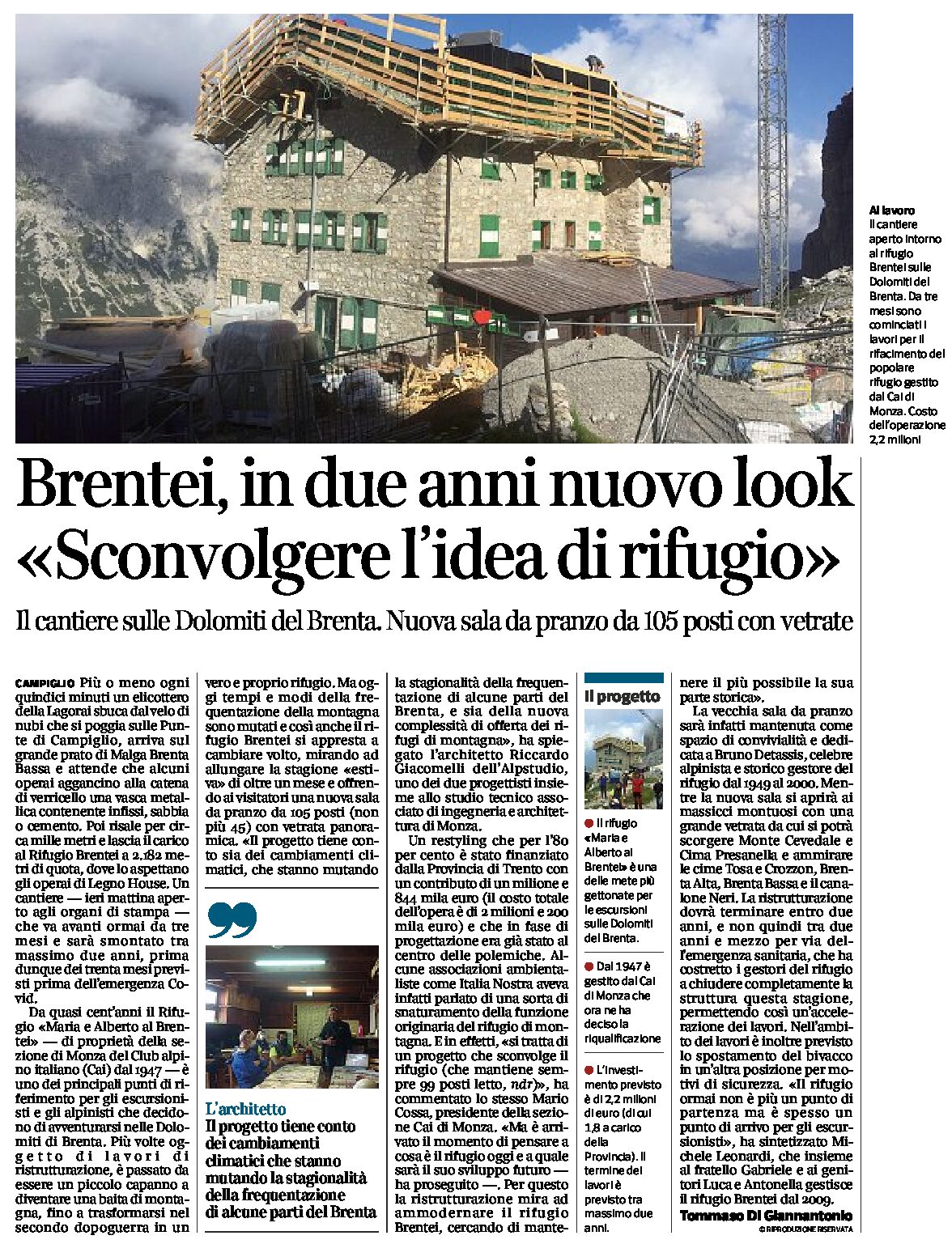 Rifugio Brentei: in due anni nuovo look. Il cantiere sulle Dolomiti di Brenta
