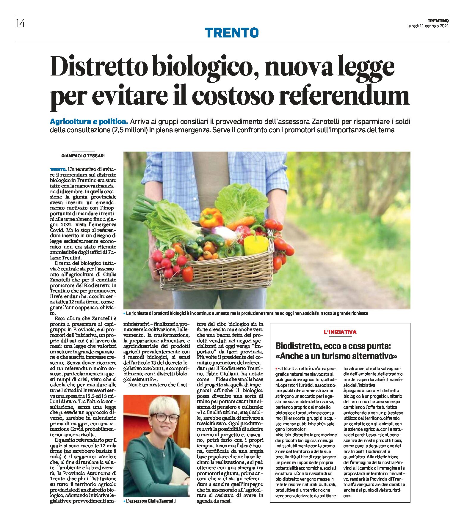 Trentino: distretto biologico, Zanotelli pronta a presentare un proprio ddl per evitare il costoso referendum