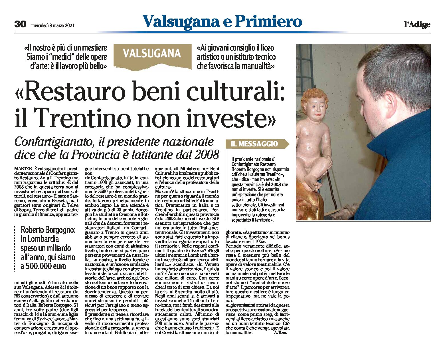 Confartigianato Restauro: “beni culturali, il Trentino non investe” intervista a Borgogno