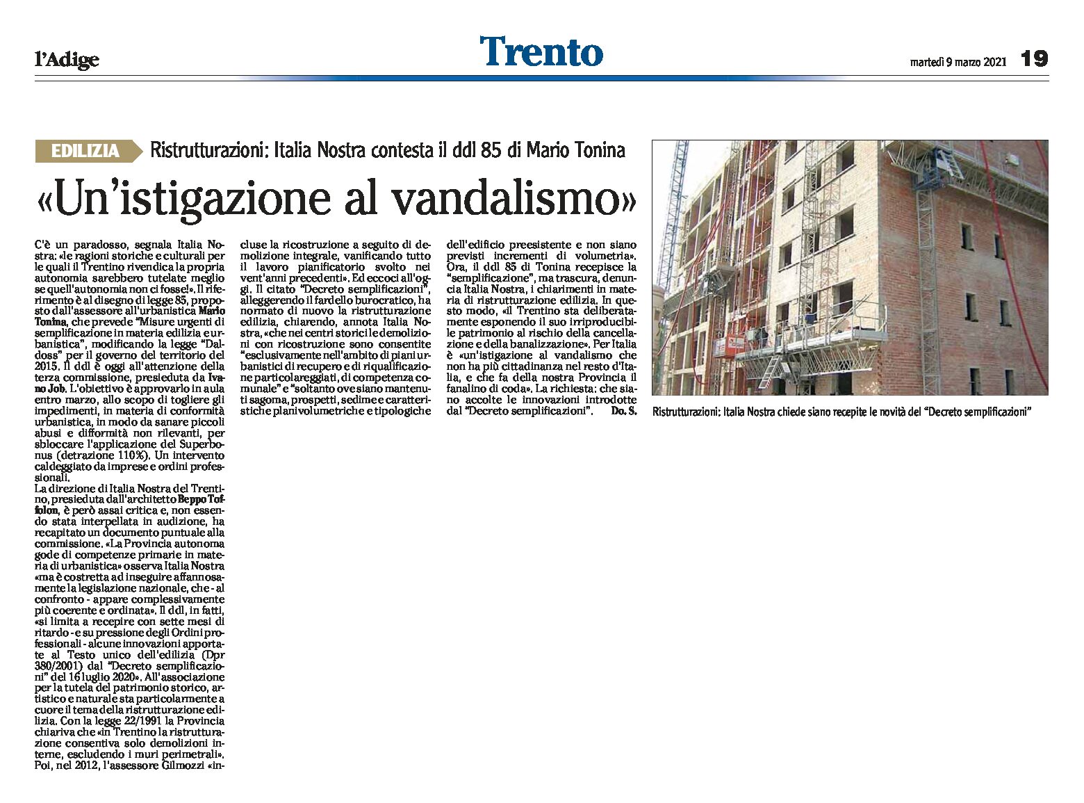 Ristrutturazioni: Italia Nostra contesta il ddl 85 di Tonina “un’istigazione al vandalismo”