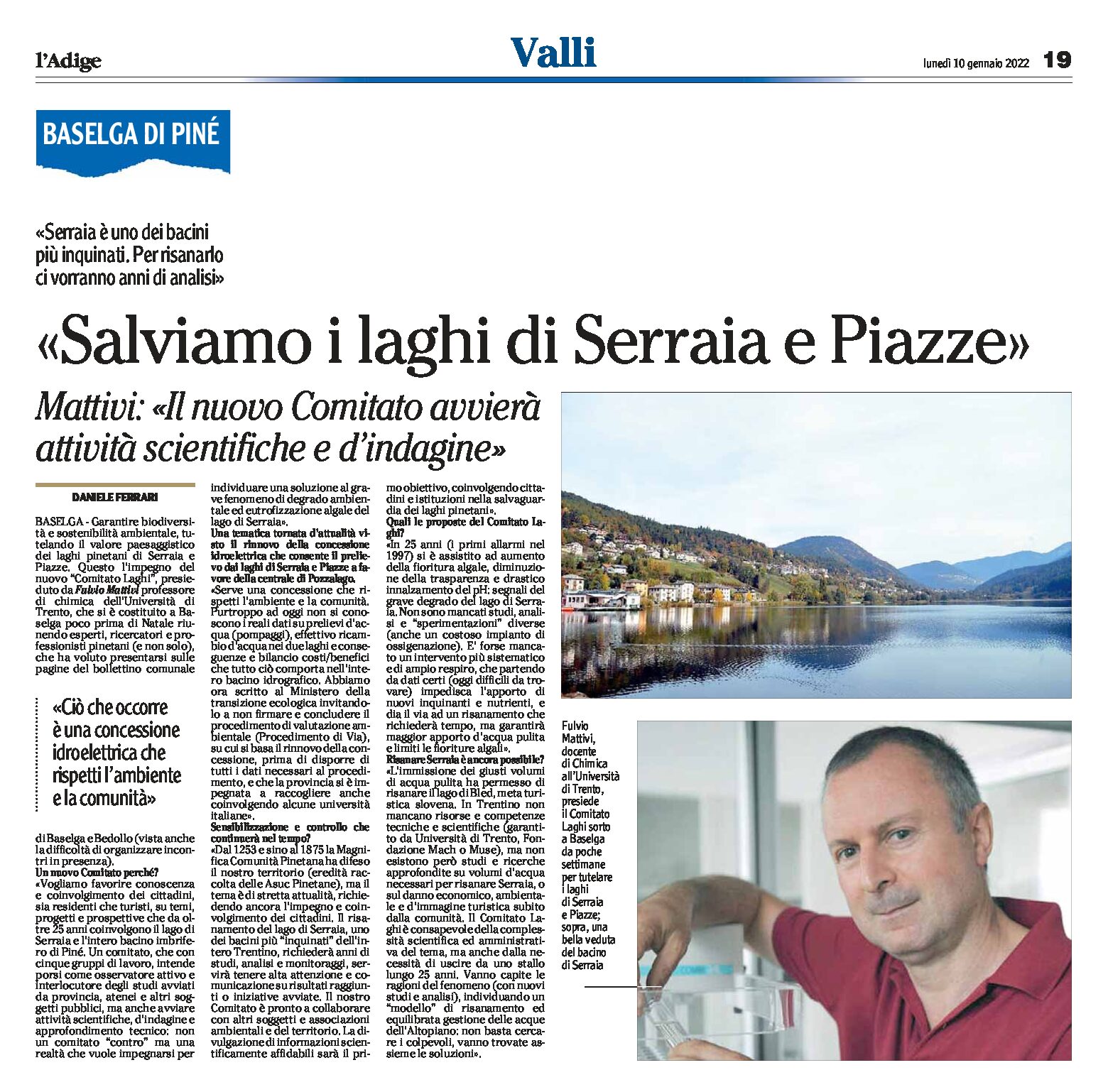 Comitato Laghi: salviamo i laghi di Serraia e Piazze. Intervista a Mattivi
