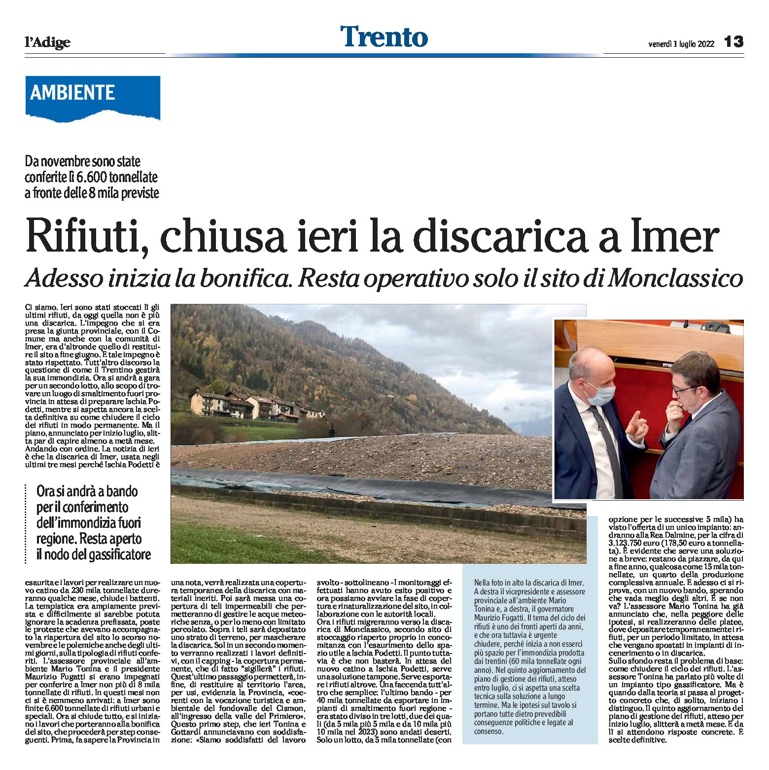 Trentino, rifiuti: chiusa ieri la discarica a Imer. Operativo solo il sito di Monclassico
