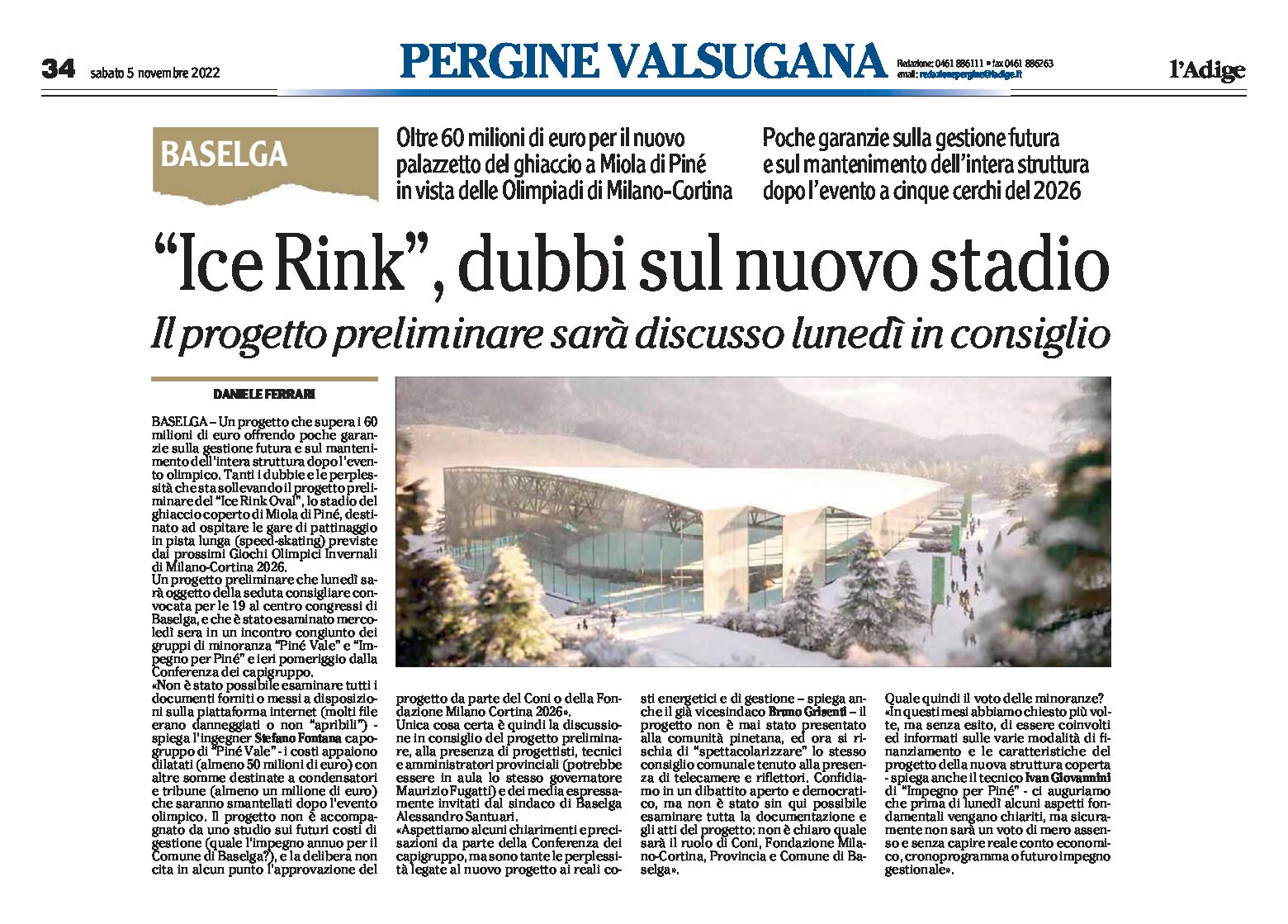 Baselga, Ice Rink: dubbi sul nuovo stadio